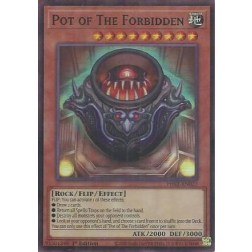 Pot of The Forbidden (Super Rare) - PHRE-EN027 Super Rare 1st Edition