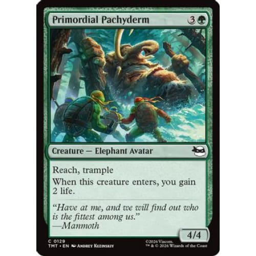 Primordial Pachyderm (TMT-129) Foil