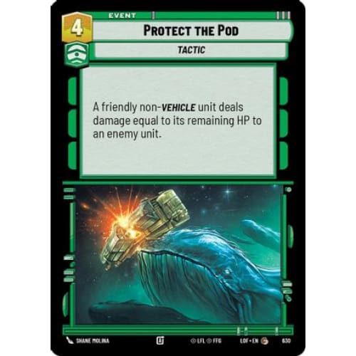 Protect the Pod (Foil) (630)  Foil