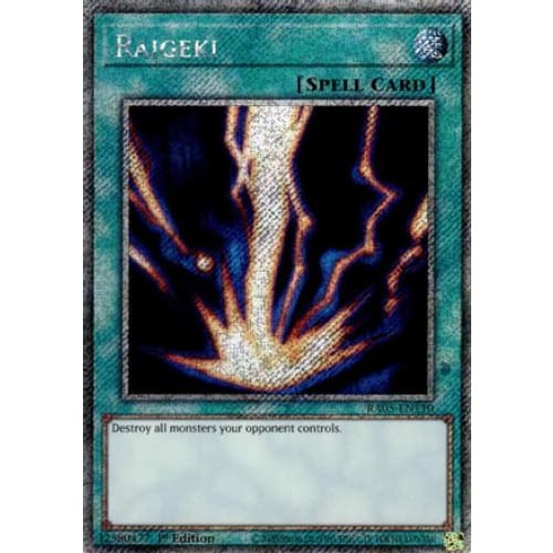 Raigeki (Platinum Secret Rare) - RA05-EN110 Platinum Secret Rare 1st Edition