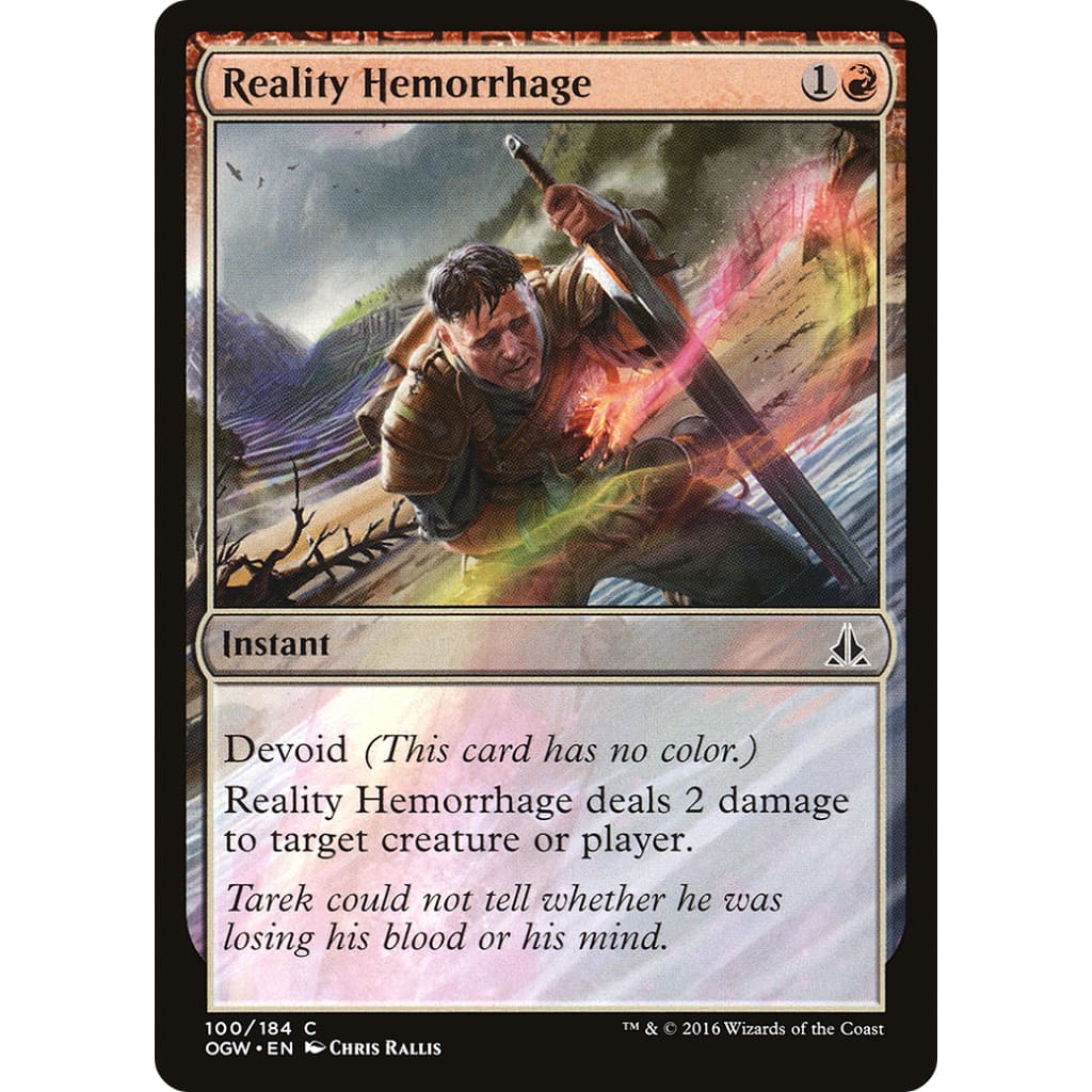 Reality Hemorrhage (OGW-100): (devoid)