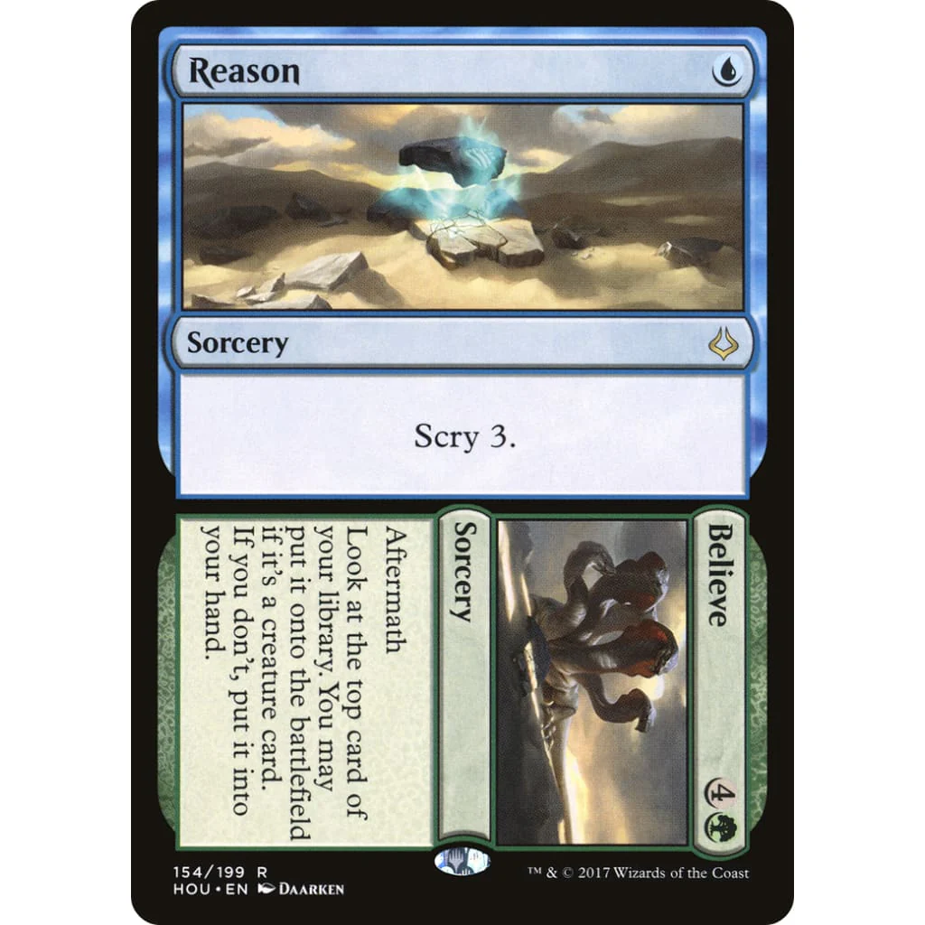 Reason // Believe (HOU-154)