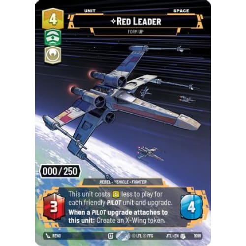 Red Leader - Form Up (Serialized) (1099)  Foil