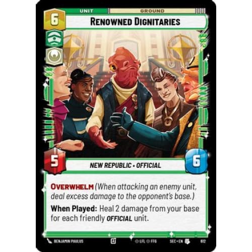 Renowned Dignitaries (Foil) (612)  Foil