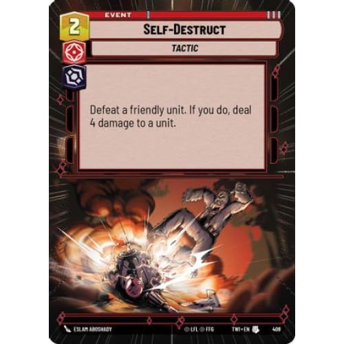 Self-Destruct (Hyperspace) (408)  Foil