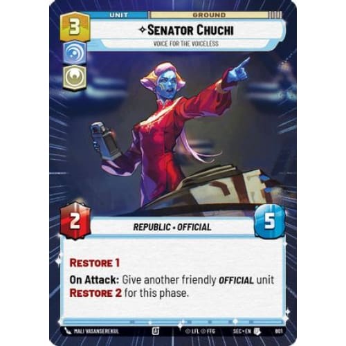 Senator Chuchi - Voice for the Voiceless (Hyperspace Foil) (801)  Foil