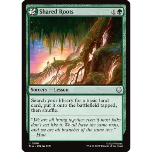 Shared Roots (TLA-196) Foil