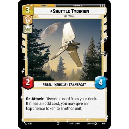 Shuttle Tydirium - Fly Casual (Foil) (698)  Foil