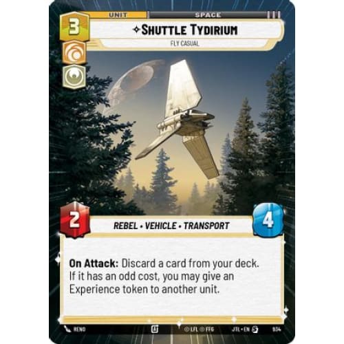 Shuttle Tydirium - Fly Casual (Hyperspace Foil) (934)  Foil