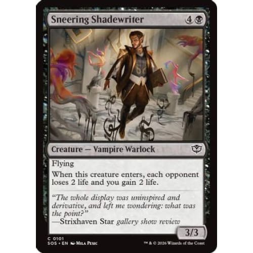 Sneering Shadewriter (SOS-101)