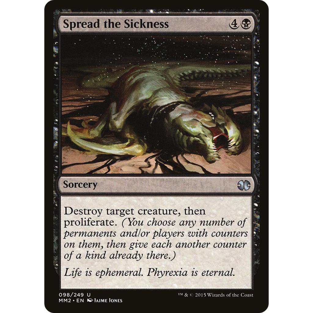 Spread the Sickness (MM2-098)