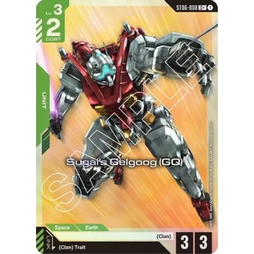 Sugai's Gelgoog (GQ) (C+) (ST06-008) - Starter Deck 06 Clan Unity Holofoil