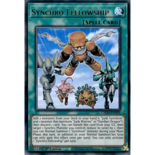 Synchro Fellowship - L5DD-ENY05 Ultra Rare 1st Edition