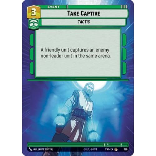 Take Captive (Hyperspace) (396)  Foil