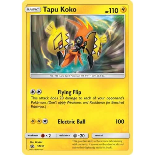 Tapu Koko - SM30 Promo