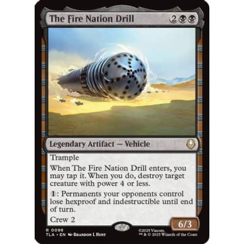 The Fire Nation Drill (TLA-098) Foil