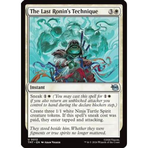 The Last Ronin's Technique (TMT-012) Foil