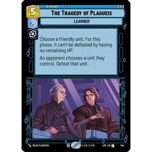 The Tragedy of Plagueis (Foil) (545)  Foil