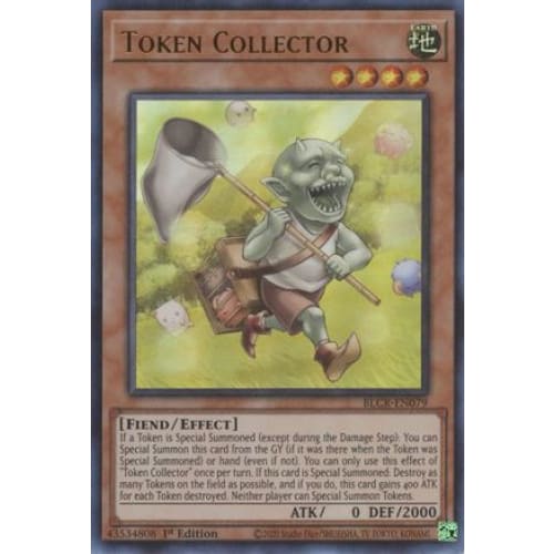 Token Collector - BLCR-EN079 Ultra Rare 1st Edition