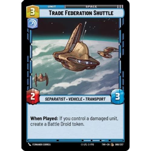 Trade Federation Shuttle (060/257)  Foil