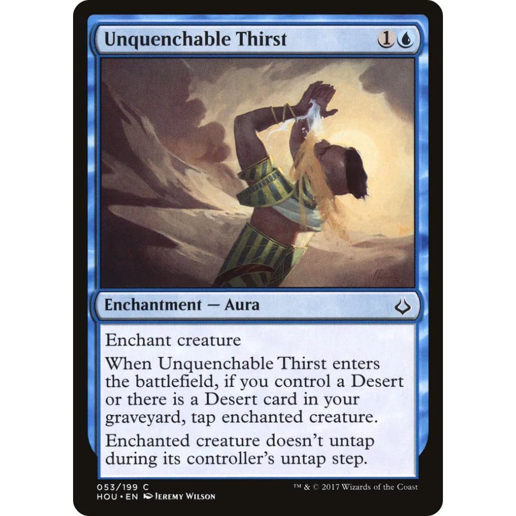 Unquenchable Thirst (HOU-053) Foil