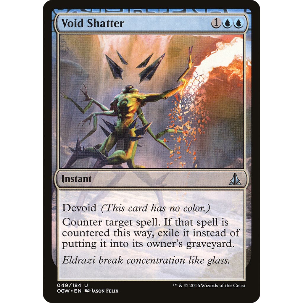 Void Shatter (OGW-049): (devoid)
