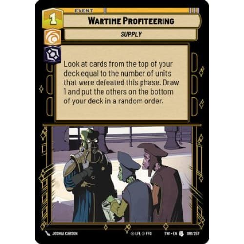 Wartime Profiteering (188/257)  Foil