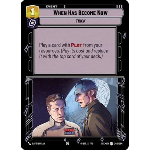 When Has Become Now (245/264)