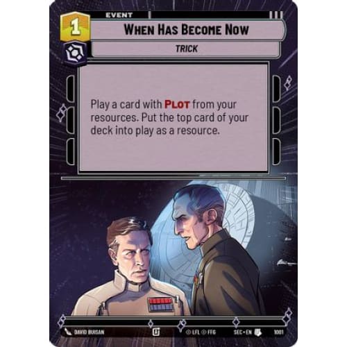 When Has Become Now (Hyperspace Foil) (1001)  Foil