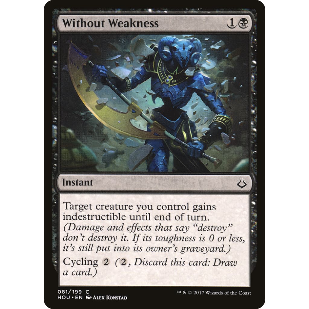 Without Weakness (HOU-081) Foil